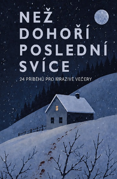 Než dohoří poslední svíce