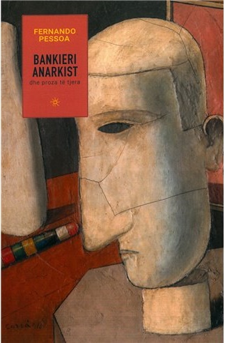 Bankieri anarkist dhe proza te tjera