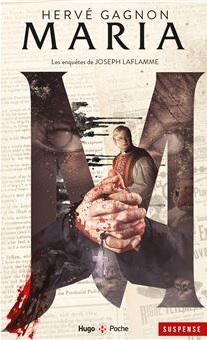 Maria: Une Enquête De Joseph Laflamme