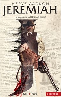 Jérémiah: Une Enquête De Joseph Laflamme