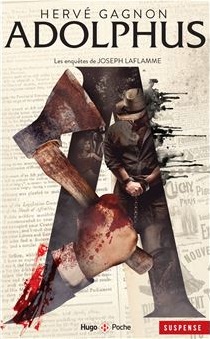 Adolphus: Les Enquêtes De Joseph Laflamme