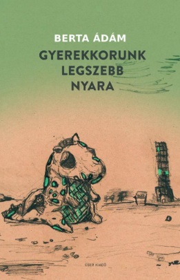 Gyerekkorunk legszebb nyara
