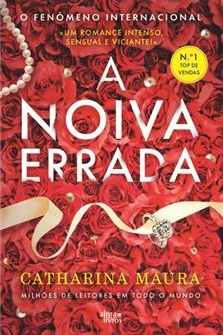 Os Windsor: Livro #1 - A noiva errada