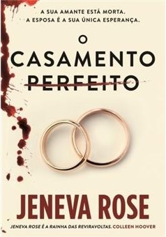 O casamento perfeito