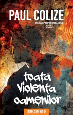 Toata violenta oamenilor