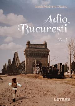 Adio Bucuresti
