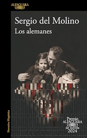 Los alemanes (Premio Alfaguara de novela 2024)